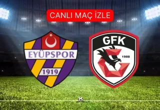 Eyüpspor Gaziantep FK MAÇI CANLI İZLE! Eyüpspor- Gaziantep FK maçı şifresiz, HD izleme linki var mı? Eyüospor- Gaziantep maçı kaç kaç?