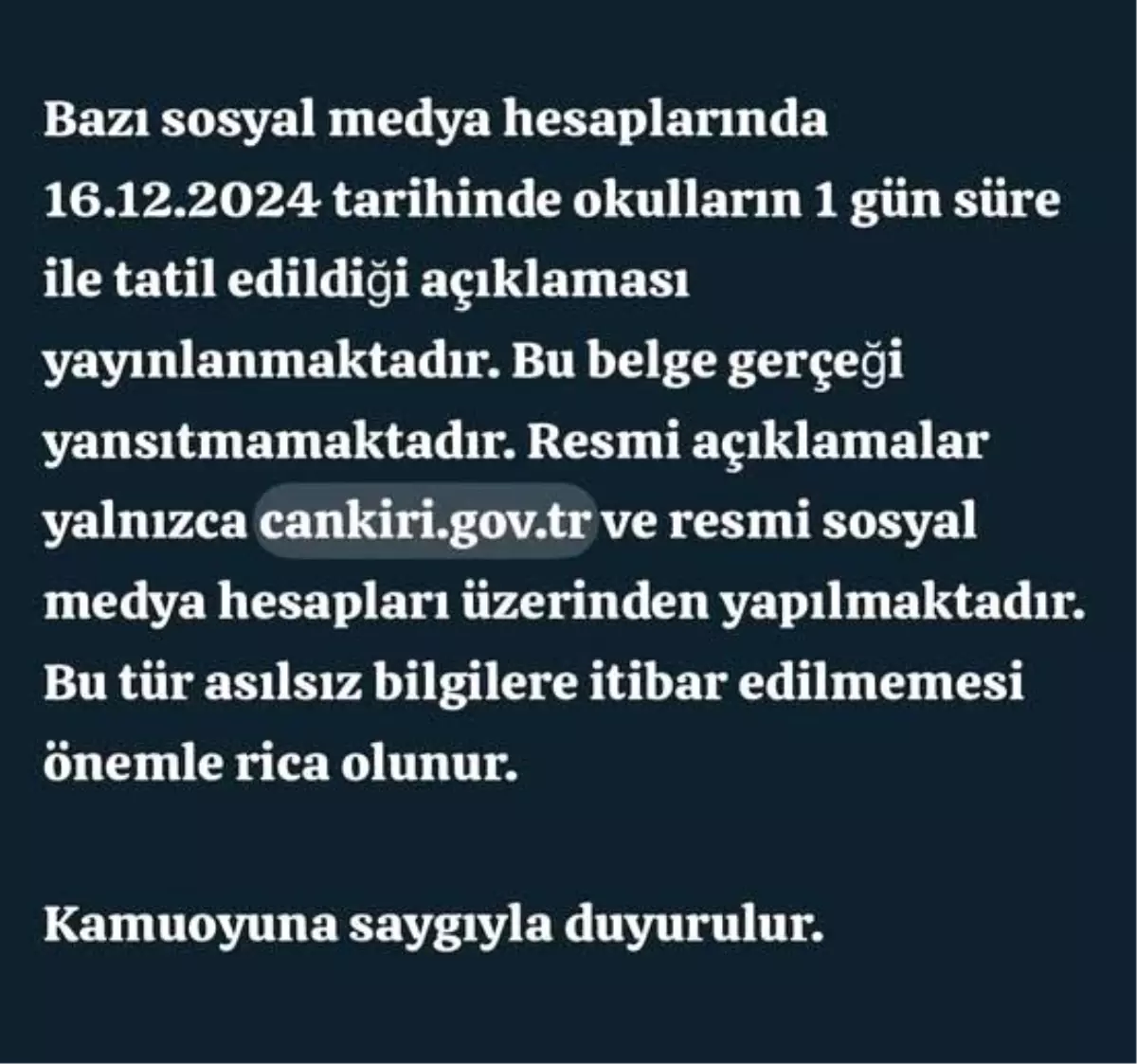 Çankırı Valiliği’nden Tatil İddialarına Yalanlama
