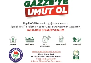 Eğitim-Bir-Sen Adana Şubesi’nden Gazze’ye Yardım Kampanyası