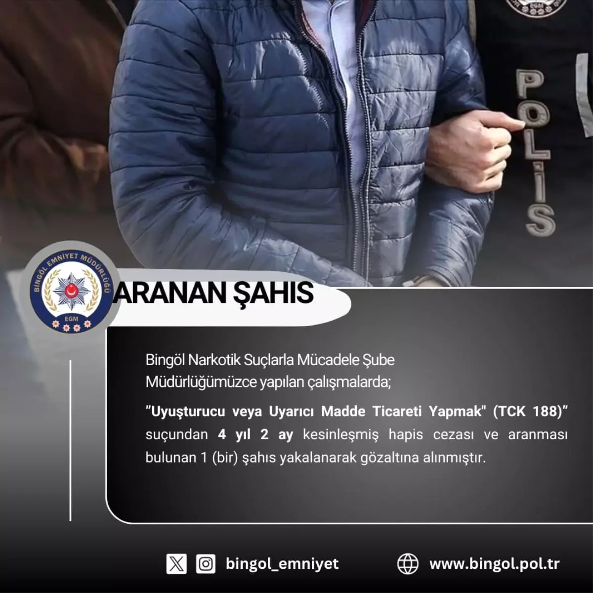 Bingöl’de Hapis Cezası Olan Şüpheli Yakalandı