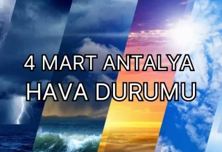 ANTALYA HAVA DURUMU | 4 Mart Antalya’da hava nasıl olacak? Antalya günlük ve 5 günlük hava durumu tahmini!