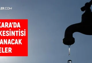 ASKİ Ankara su kesintisi! 18-19 Mart Ankara’da su kesintisi ne zaman bitecek, sular ne zaman gelecek?