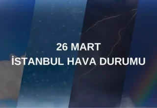 HAVA DURUMU İSTANBUL 26 MART 2025: Yarın İstanbul hava durumu nasıl? İstanbul için anlık ve haftalık hava durumu tahminleri